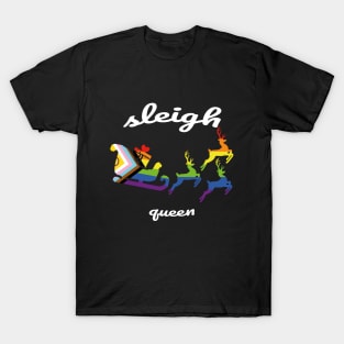 Sleigh Queen - Fun Queer Pride Christmas T-Shirt